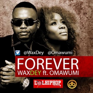 Forever ft Omawumi